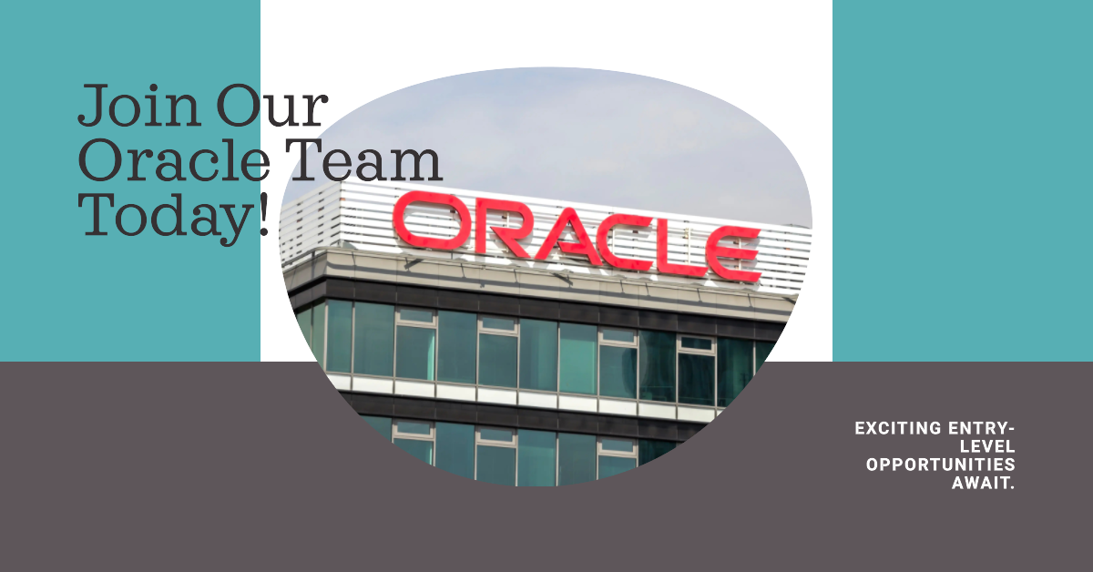 Oracle Recruitment Drive for Entry-Level Positions | Grab the Opportunity