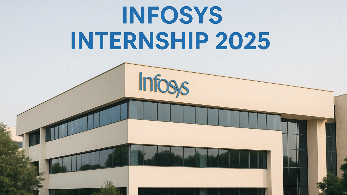 Infosys Internship 2025 : Apply Now for Students & Freshers in India