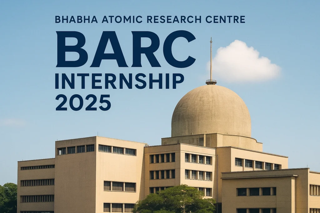 BARC Internship 2025 For Freshers