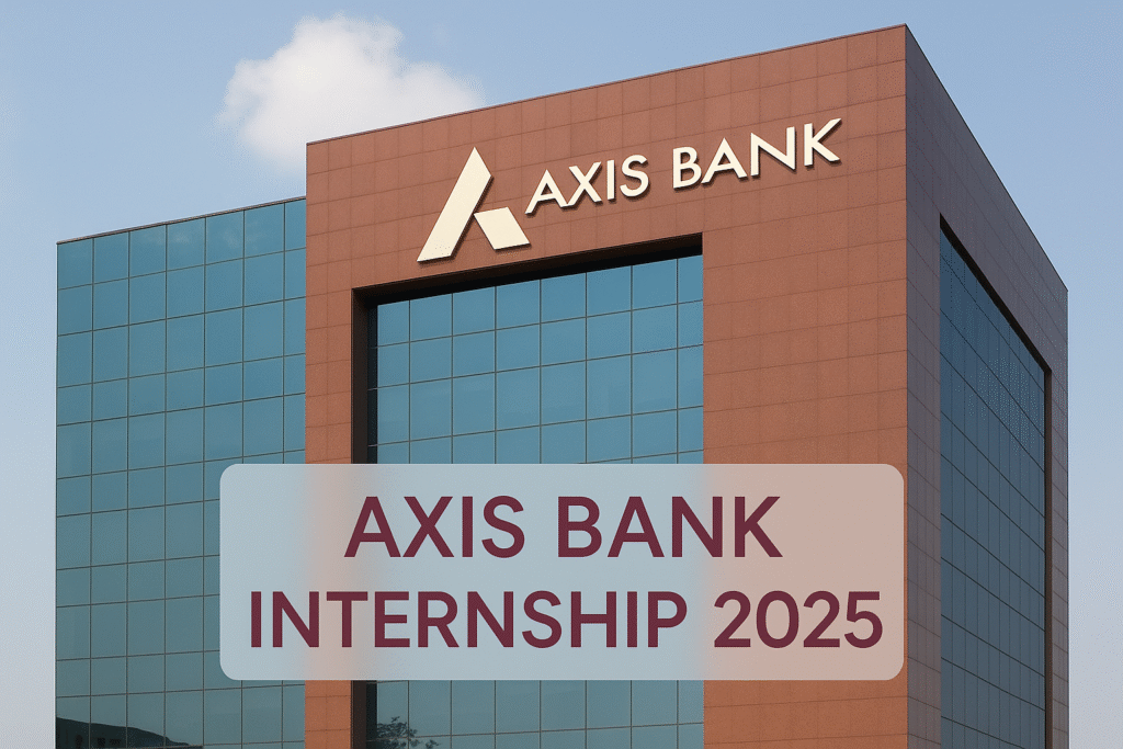 Axis Bank Internship 2025