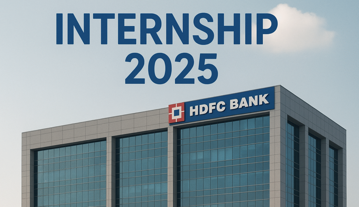 HDFC Bank Internship for Freshers, MBA & Students: Locations, Perks & Eligibility