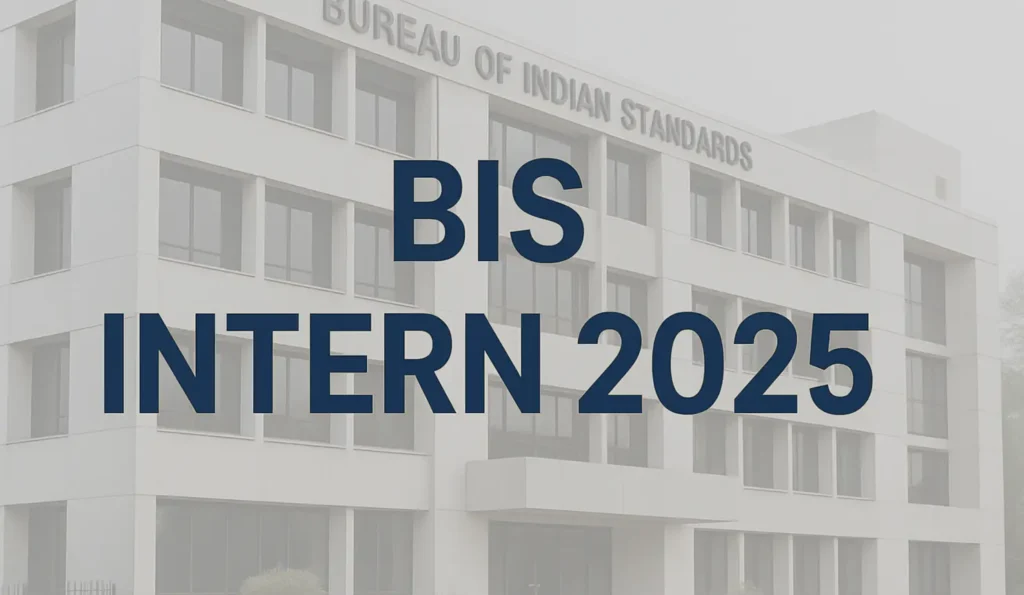 BIS Internship 2025