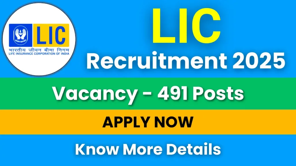 LIC recruitment 2025